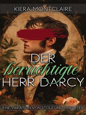 cover image of Der berüchtigte Herr Darcy